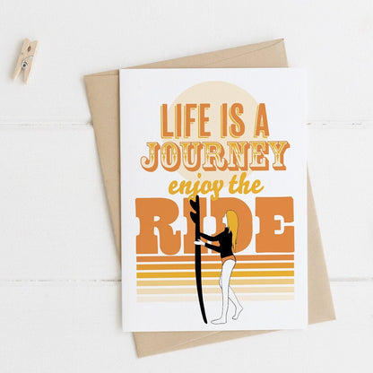 life is a journey enjoy the ride