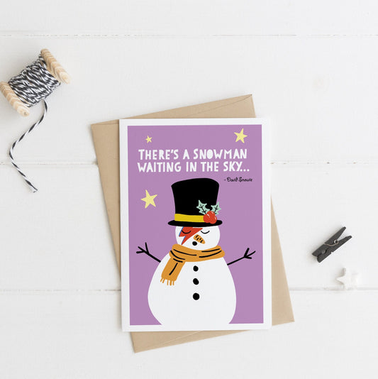 There's a snowman waiting in the sky -  David Snowie,