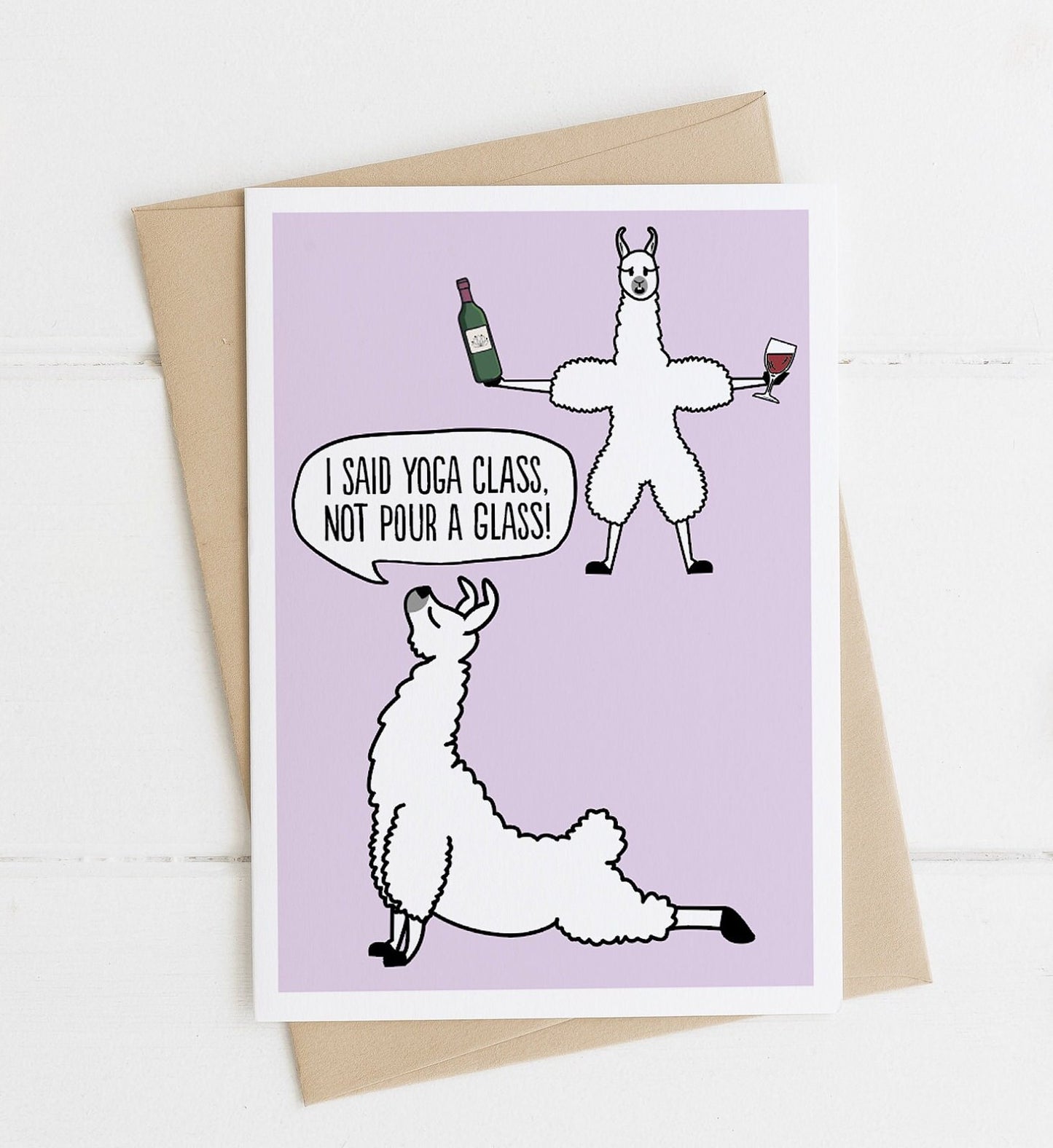 'I said yoga class not pour a glass'